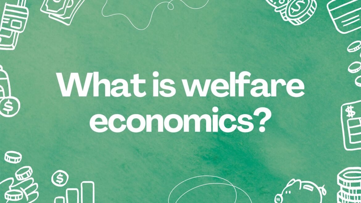 Welfare Economics