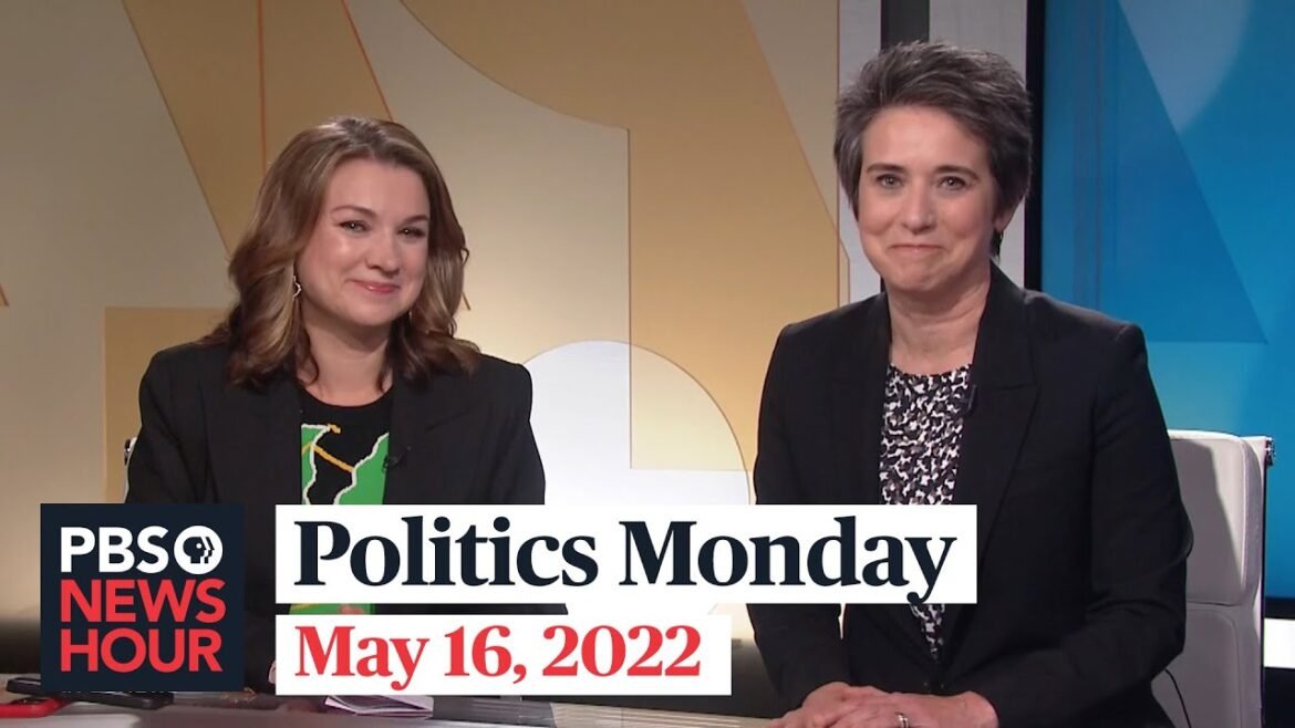 PBS NewsHour Politics Monday 2022