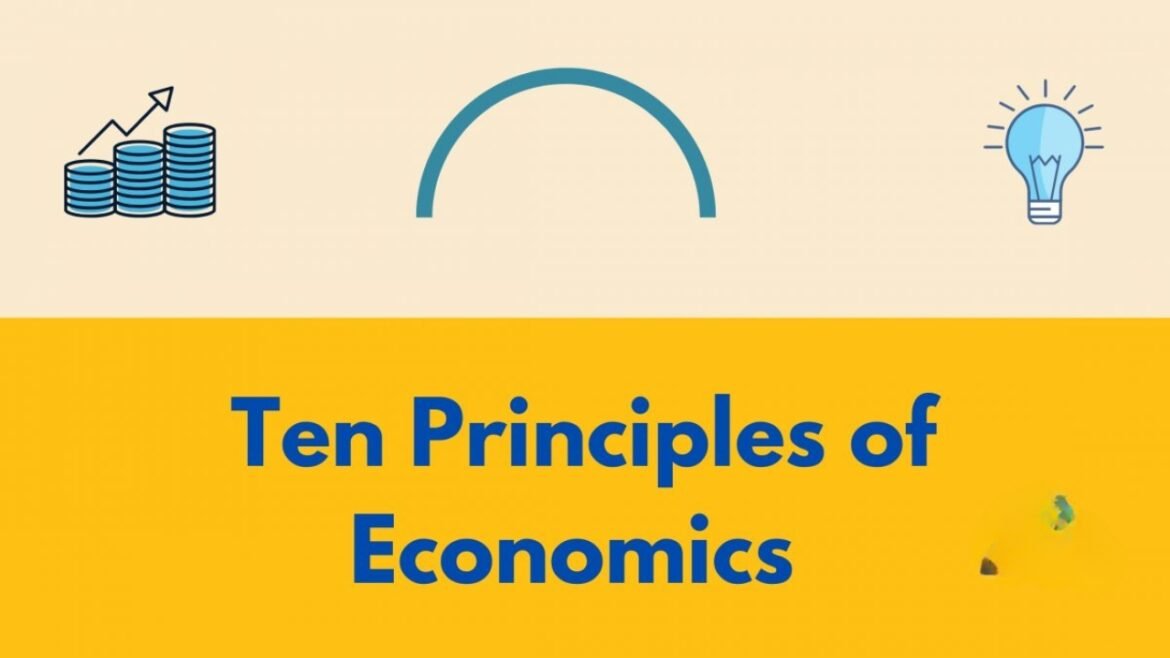 Ten Principles of Economics